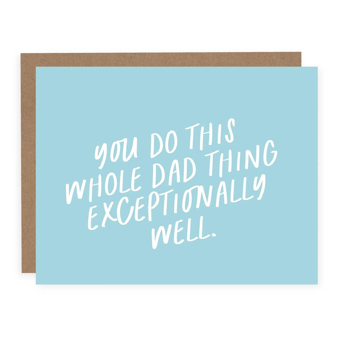 THIS WHOLE DAD THING CARD