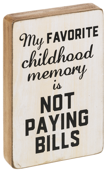 Childhood Memory Sign