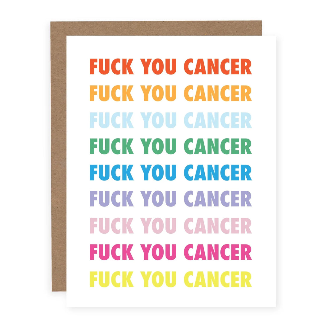 Card:  FUCK YOU CANCER